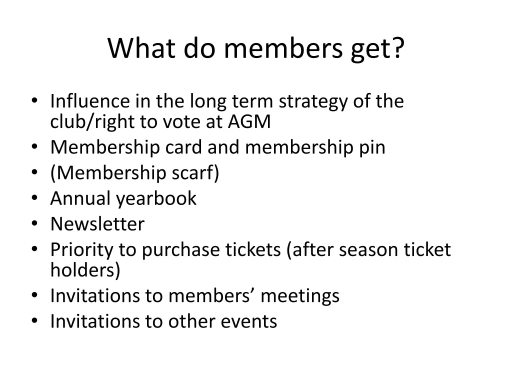 what do members get