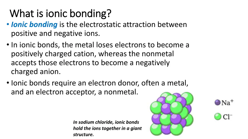 what is ionic bonding what is ionic bonding ionic