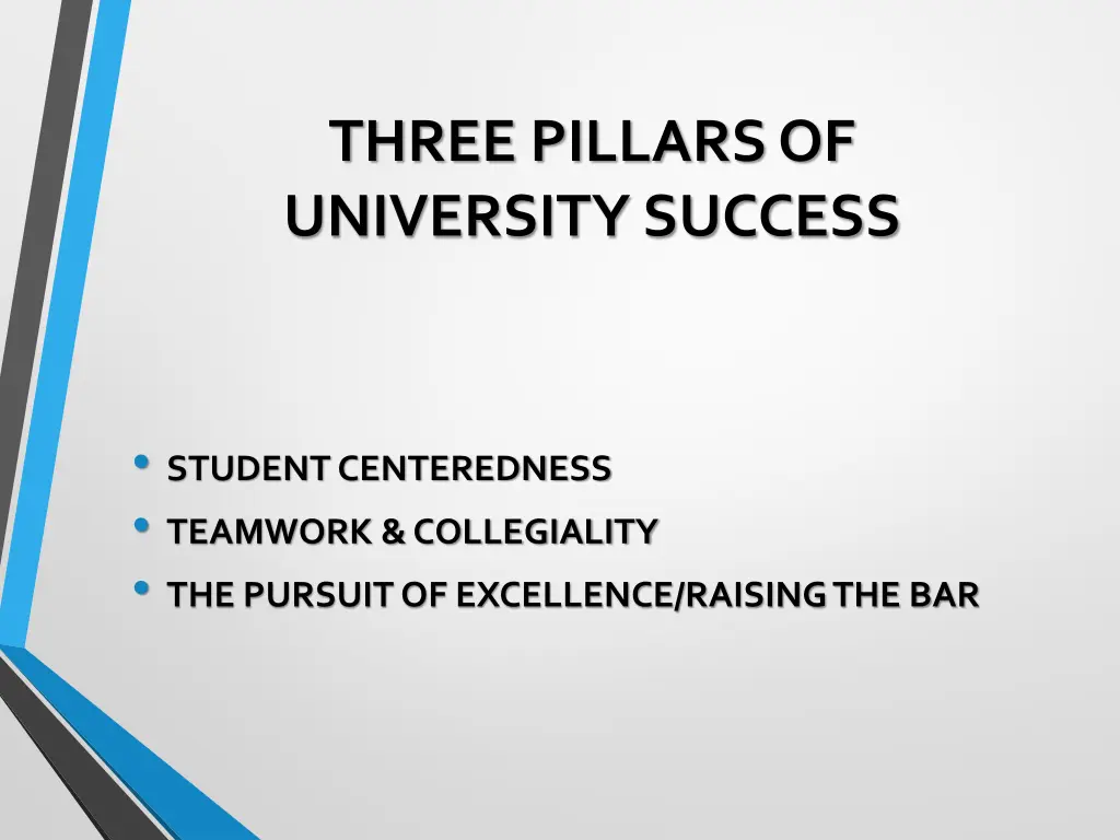 three pillars of university success