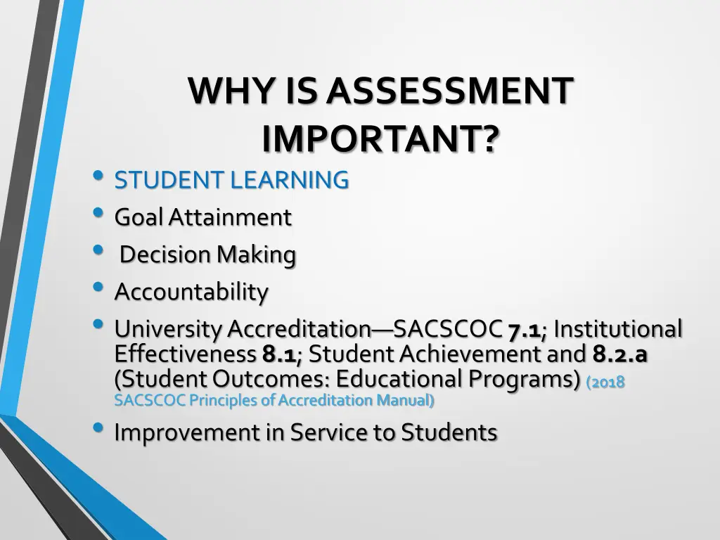 why is assessment important student learning goal