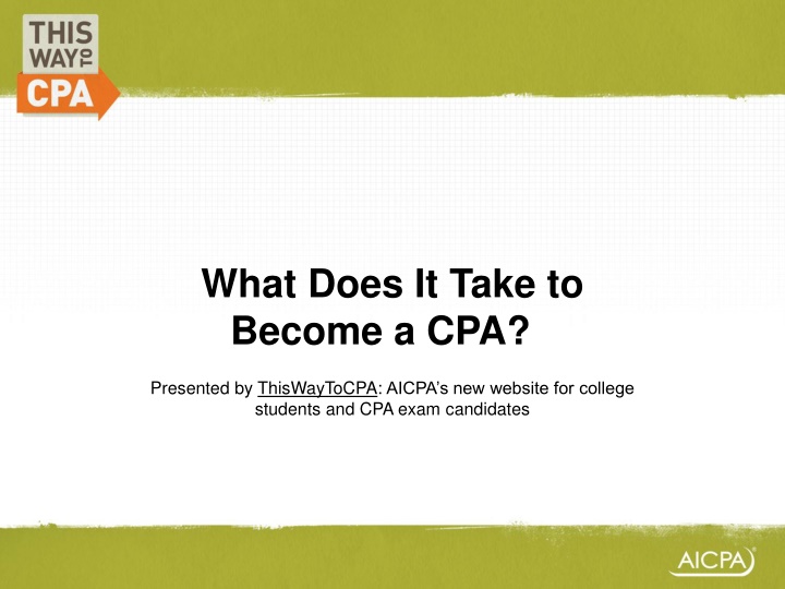 what does it take to become a cpa