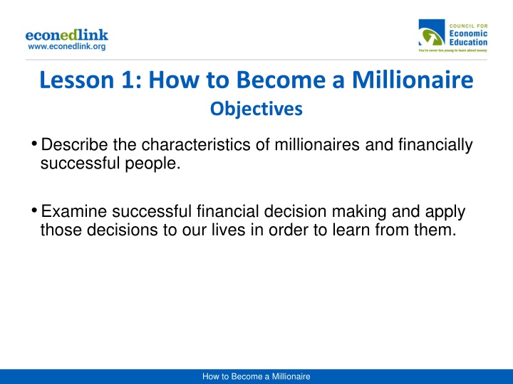 lesson 1 how to become a millionaire objectives