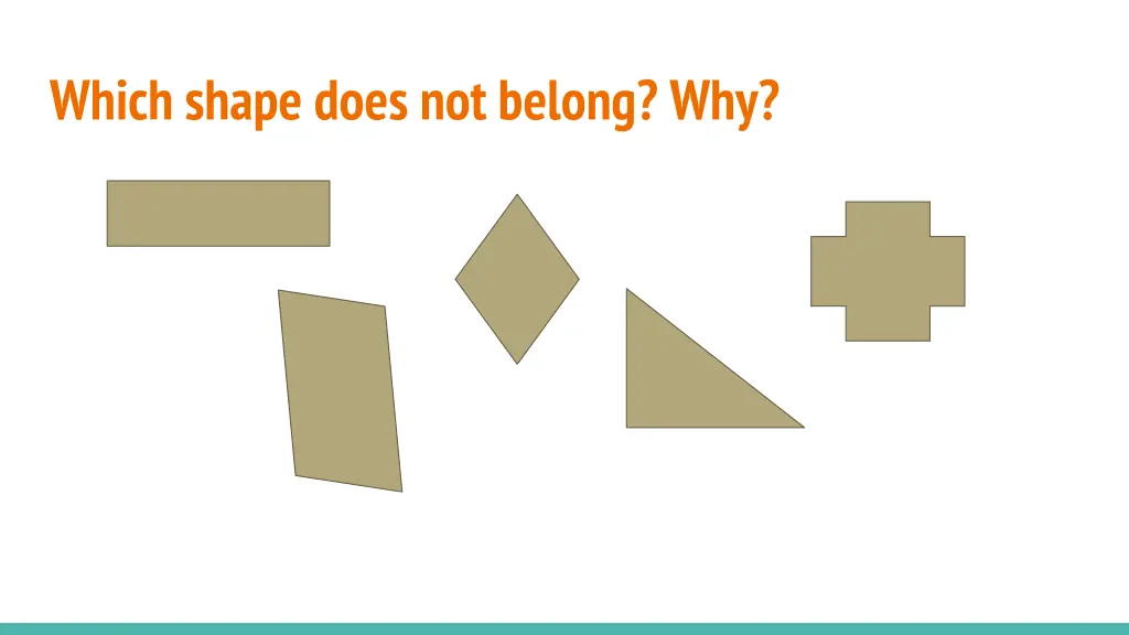 which shape does not belong why 6