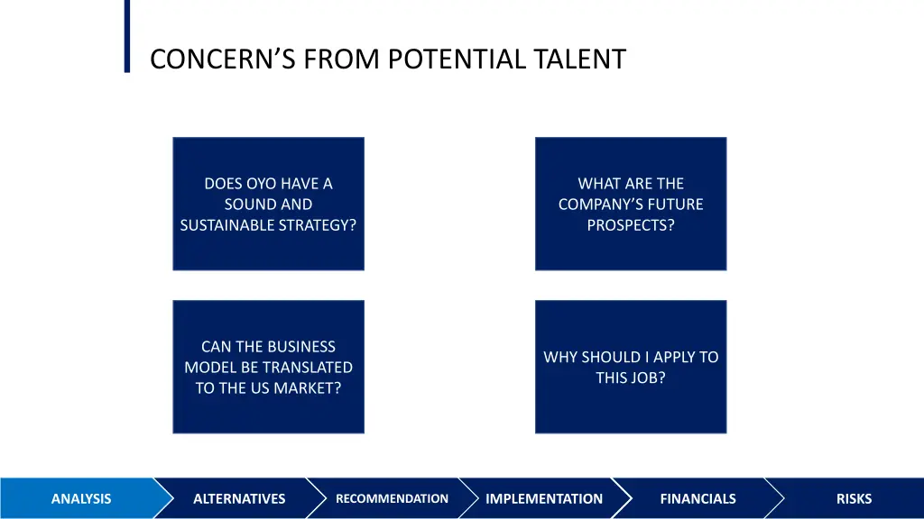 concern s from potential talent