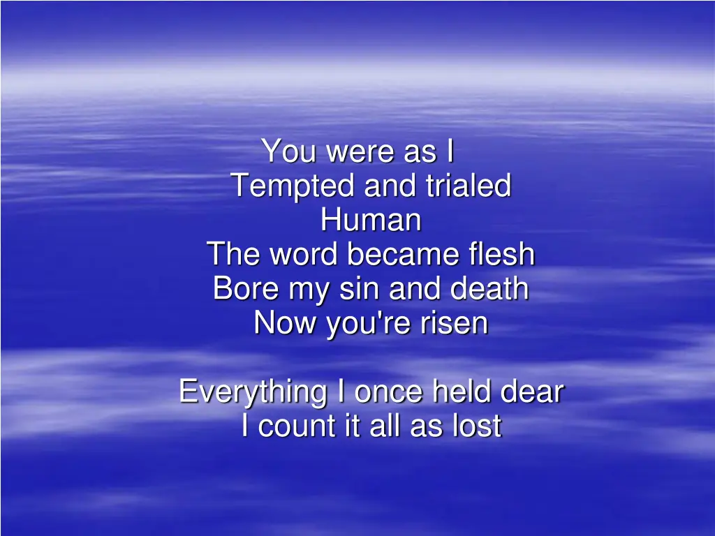 you were as i tempted and trialed human the word 1