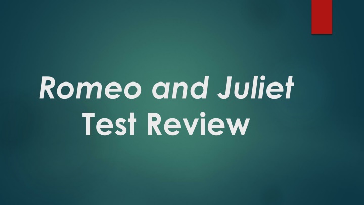 romeo and juliet test review