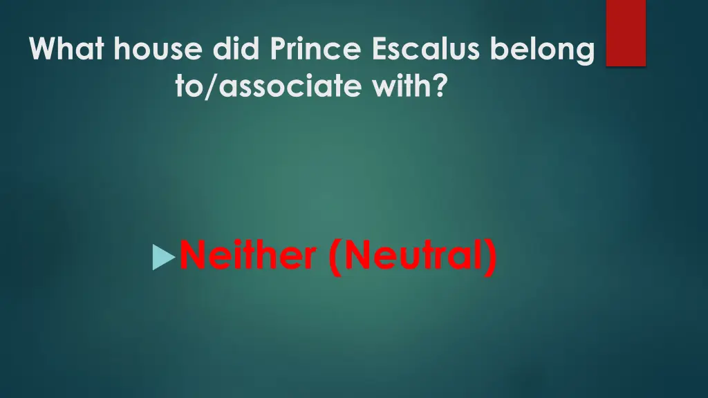 what house did prince escalus belong to associate