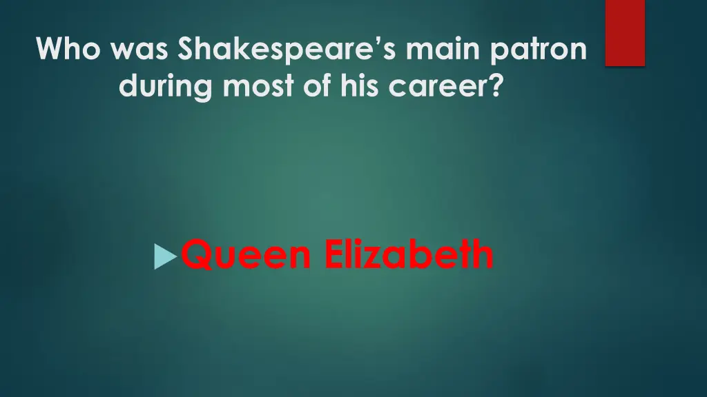 who was shakespeare s main patron during most