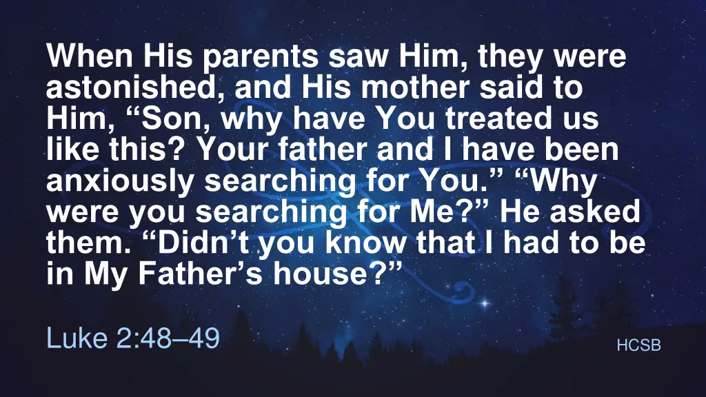 when his parents saw him they were astonished