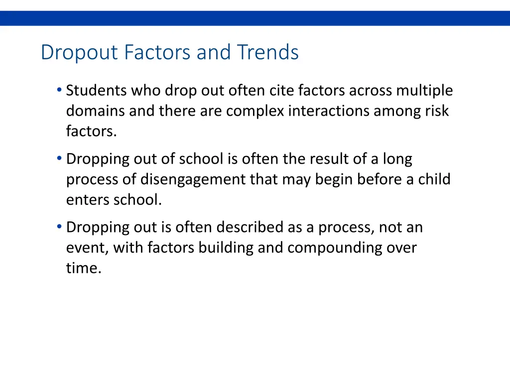 dropout factors and trends