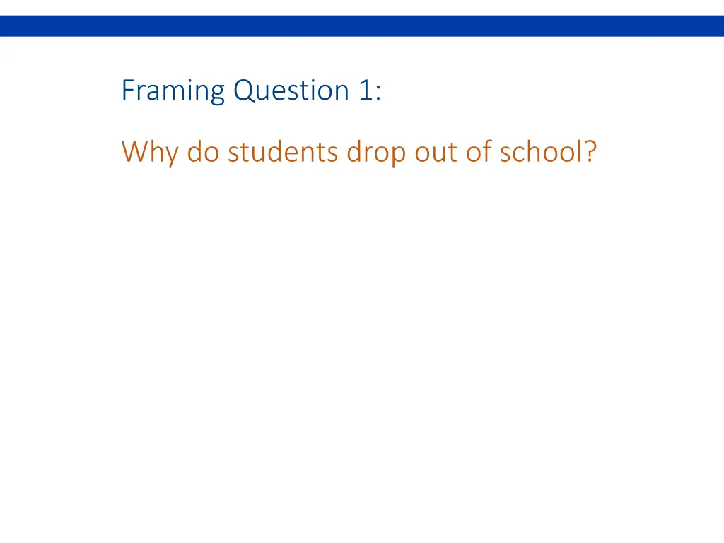 framing question 1