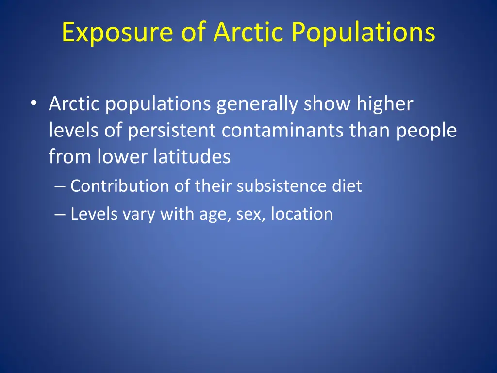 exposure of arctic populations