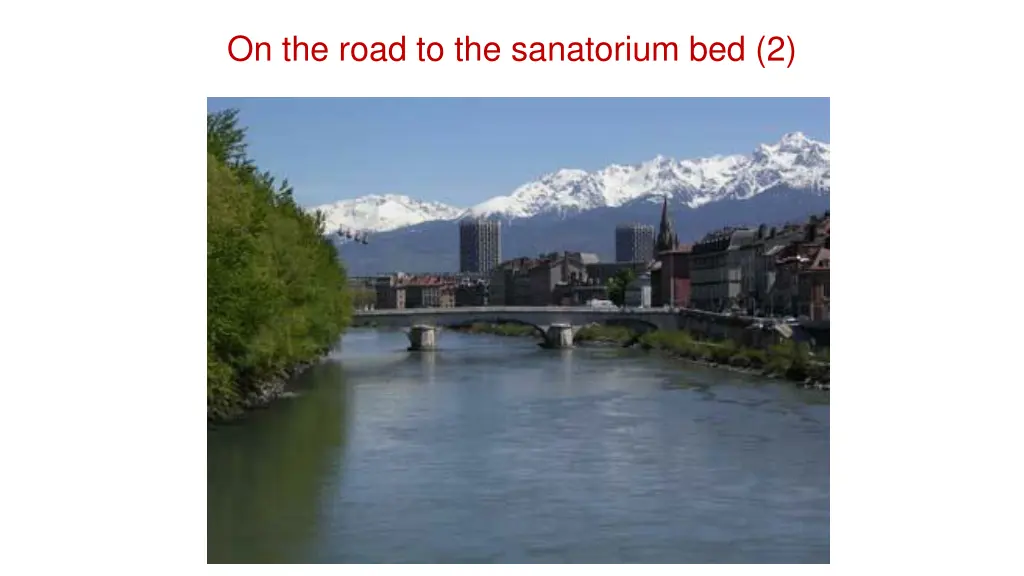 on the road to the sanatorium bed 2