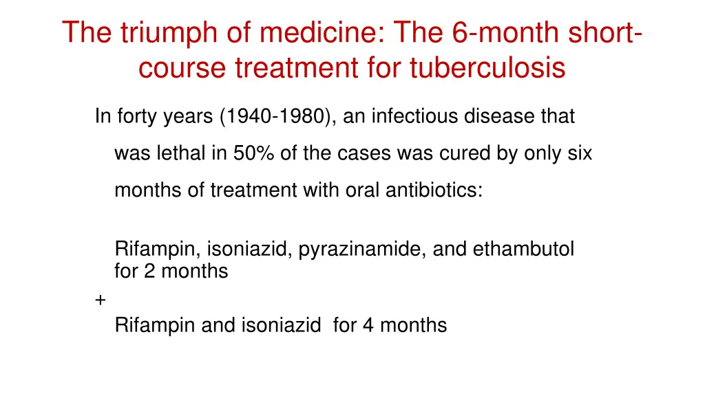 the triumph of medicine the 6 month short course