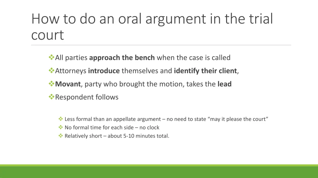 how to do an oral argument in the trial court