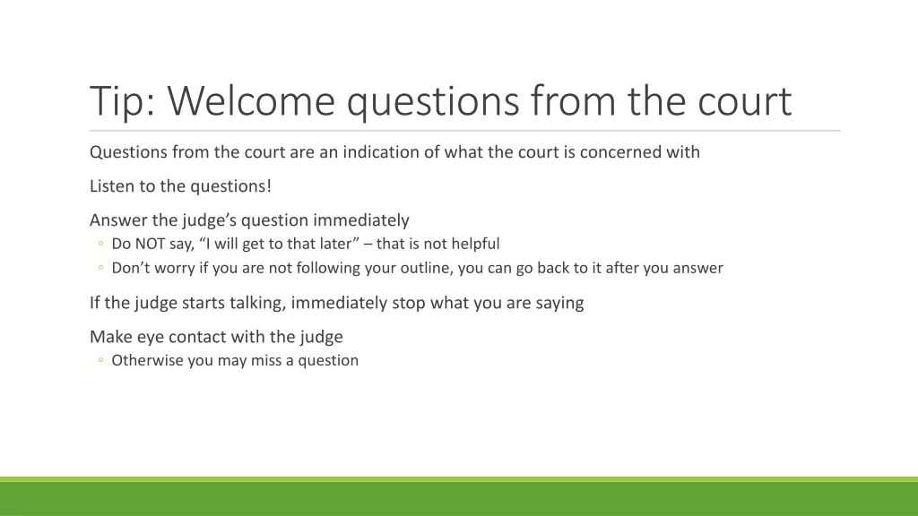 tip welcome questions from the court