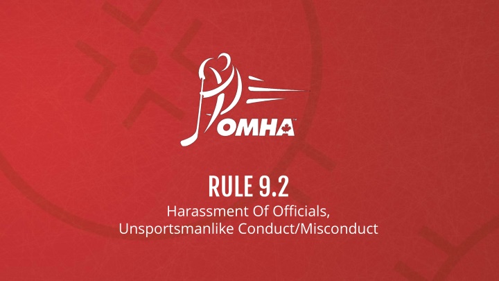 rule 9 2 harassment of officials unsportsmanlike