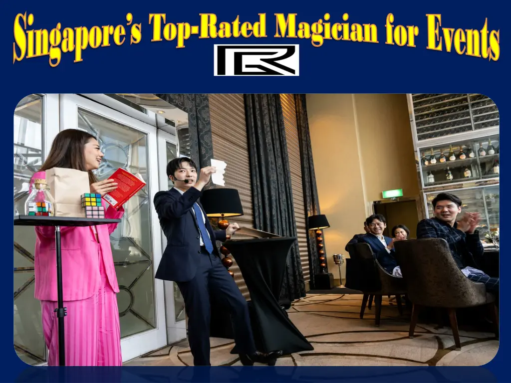 singapore s top singapore s top rated magician 1