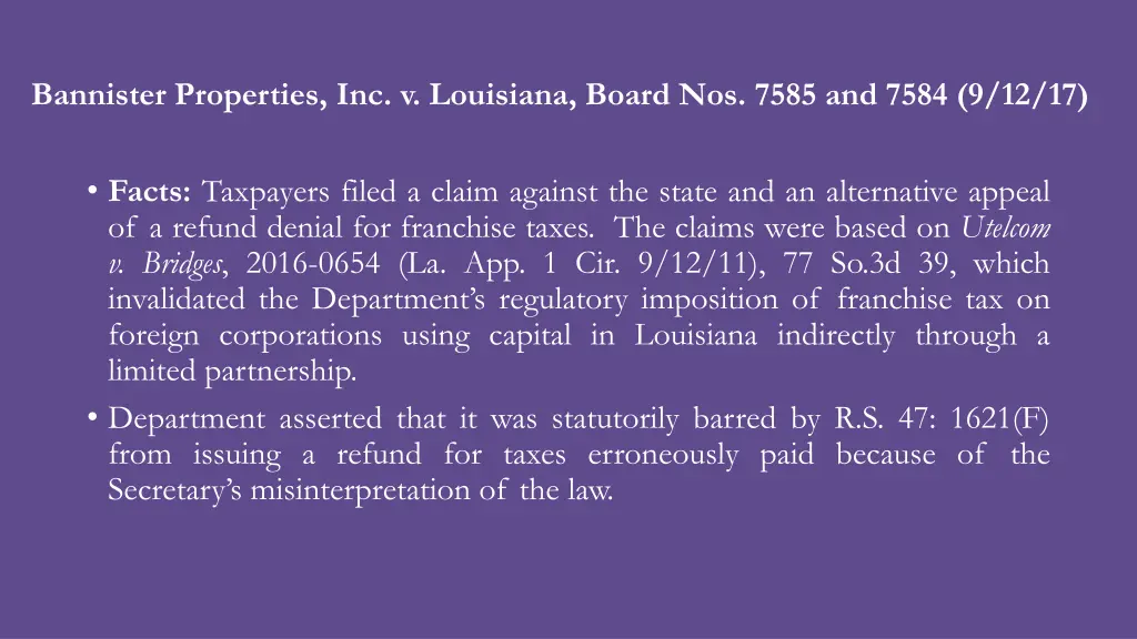 bannister properties inc v louisiana board