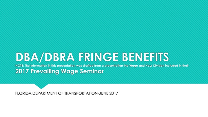 dba dbra fringe benefits note the information