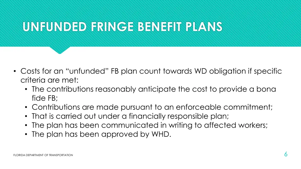 unfunded fringe benefit plans