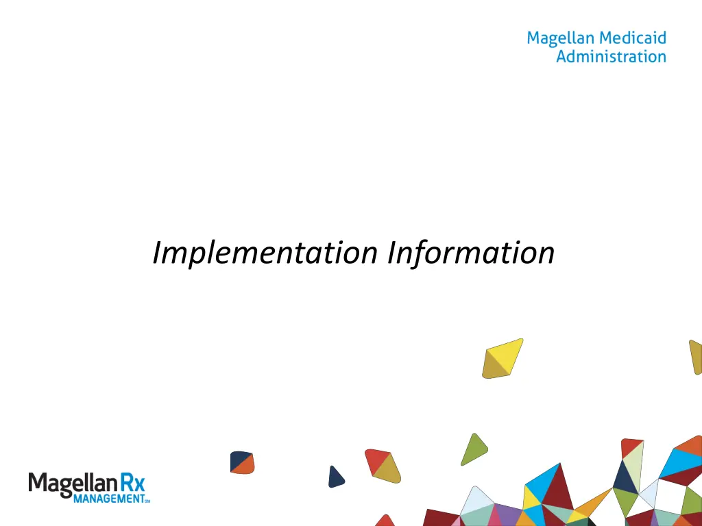 implementation information