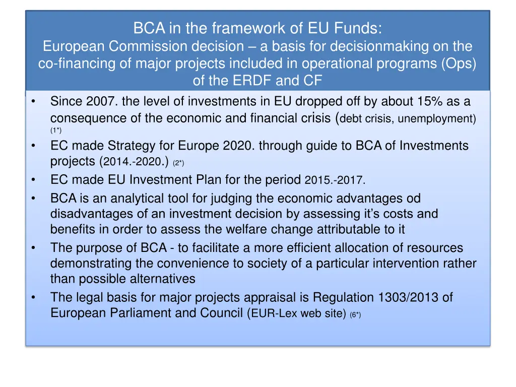 bca in the framework of eu funds european