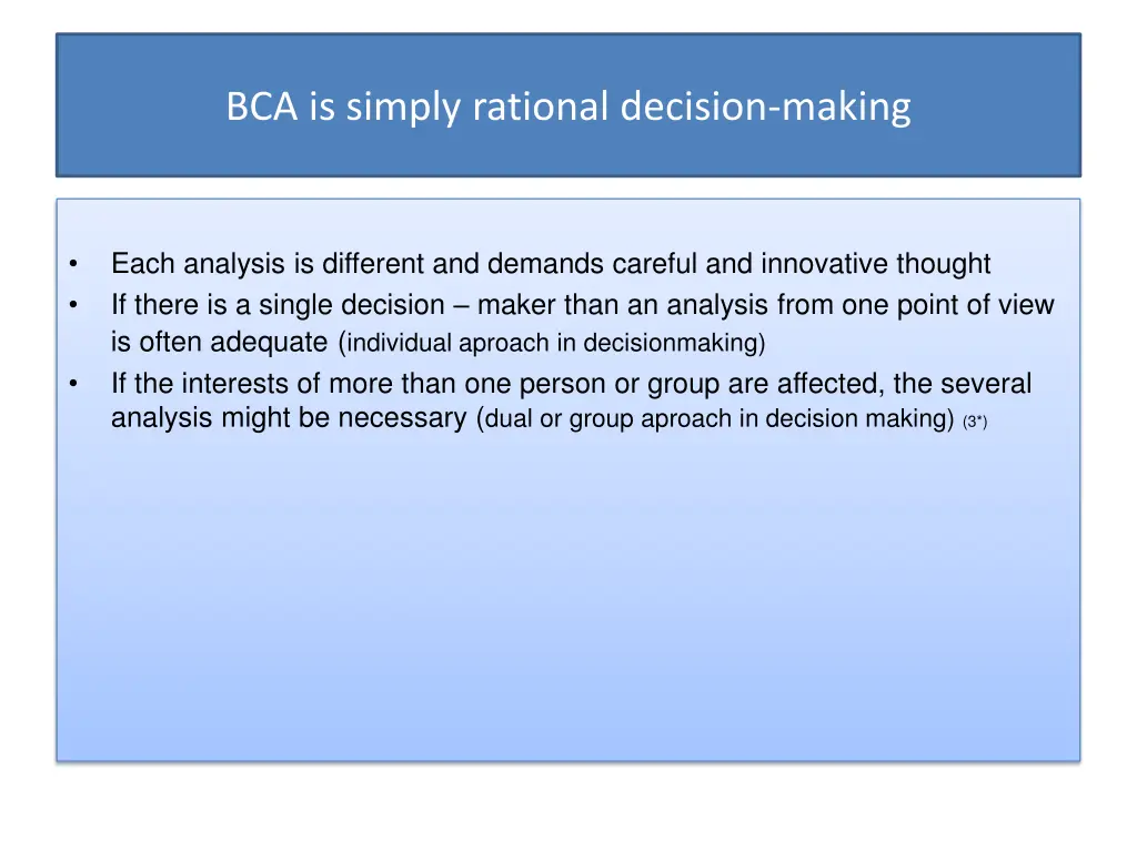 bca is simply rational decision making 1