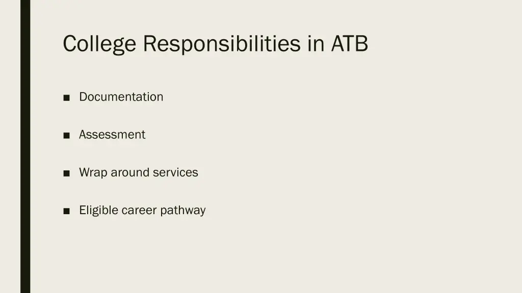 college responsibilities in atb