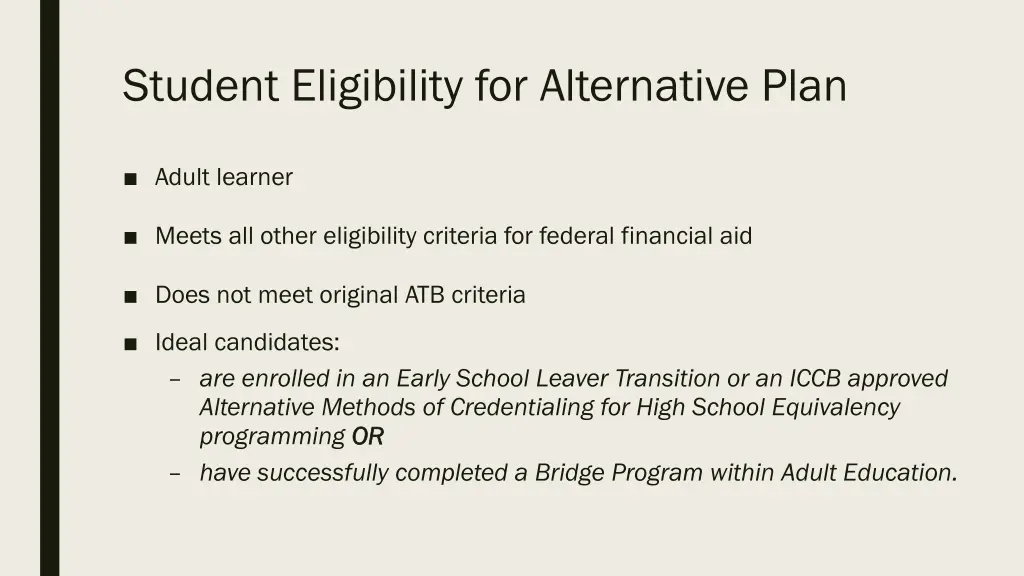 student eligibility for alternative plan