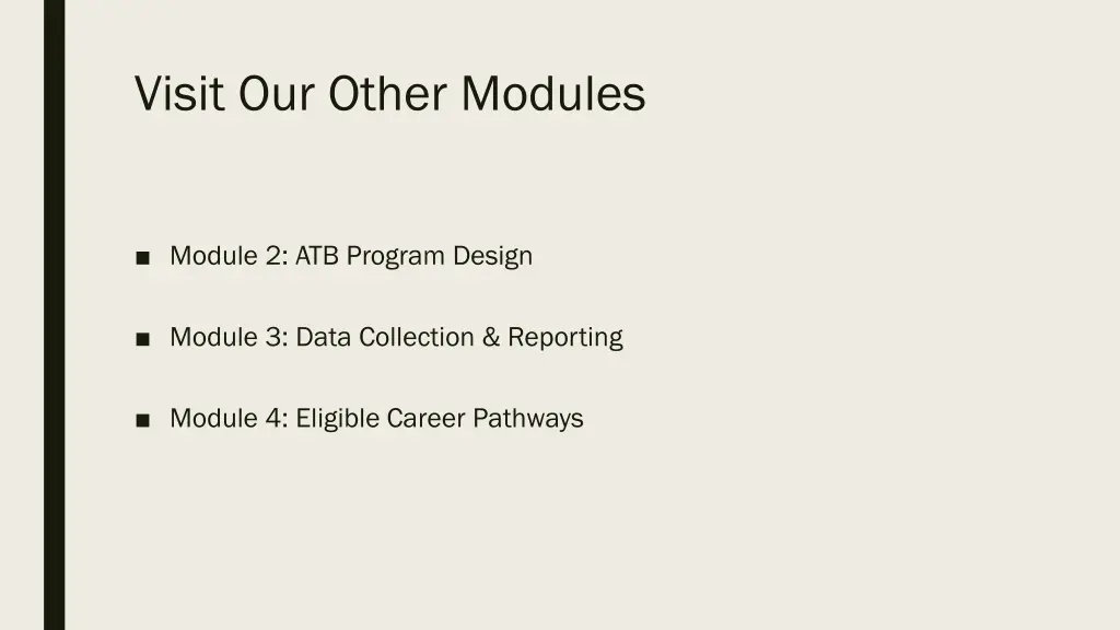 visit our other modules