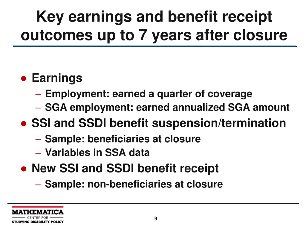 key earnings and benefit receipt outcomes