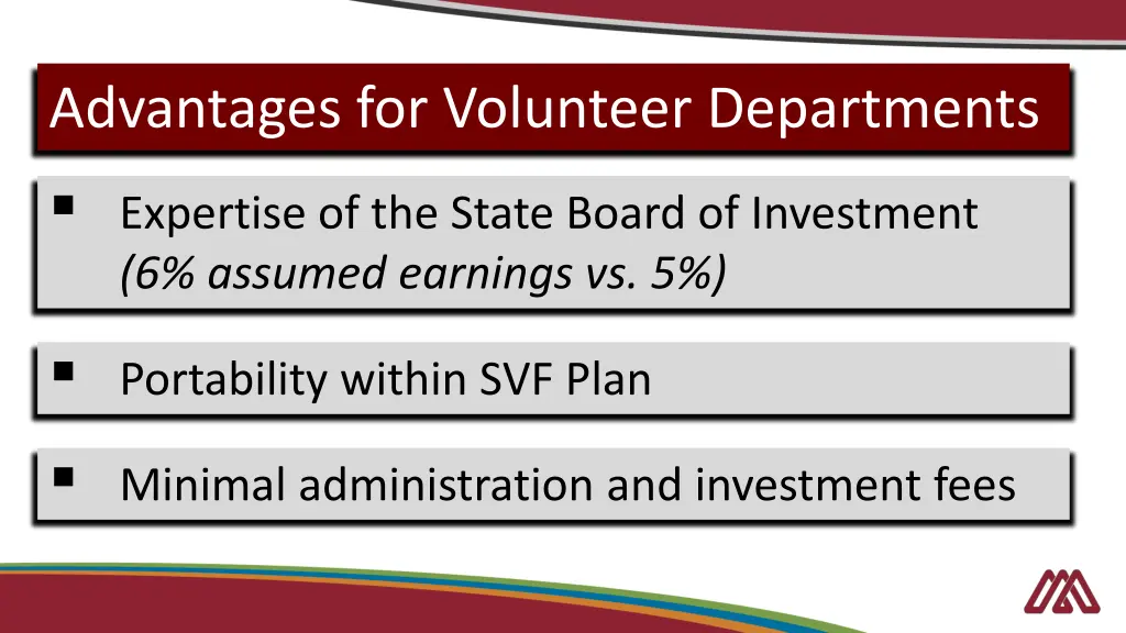 advantages for volunteer departments expertise