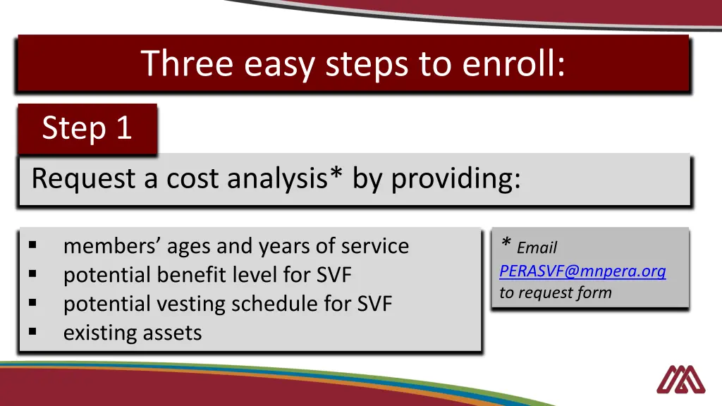 three easy steps to enroll