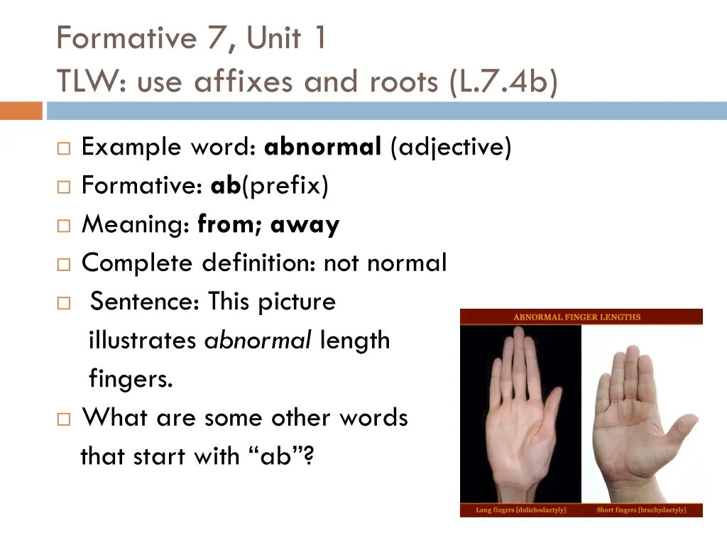 formative 7 unit 1 tlw use affixes and roots