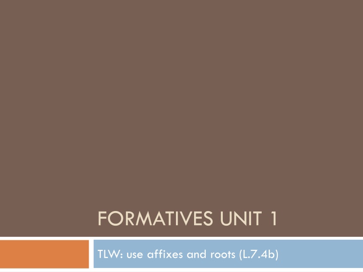 formatives unit 1