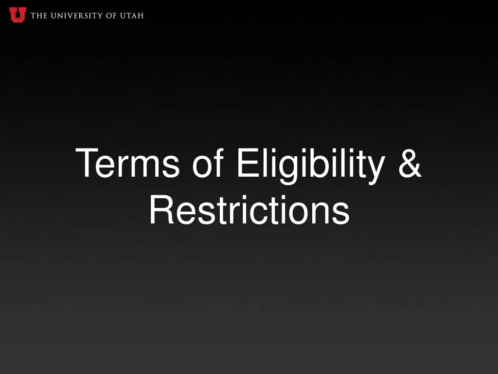 terms of eligibility restrictions