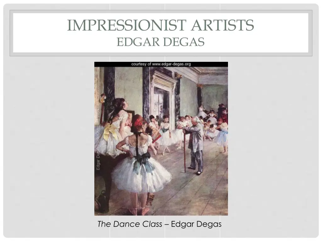 impressionist artists edgar degas 1