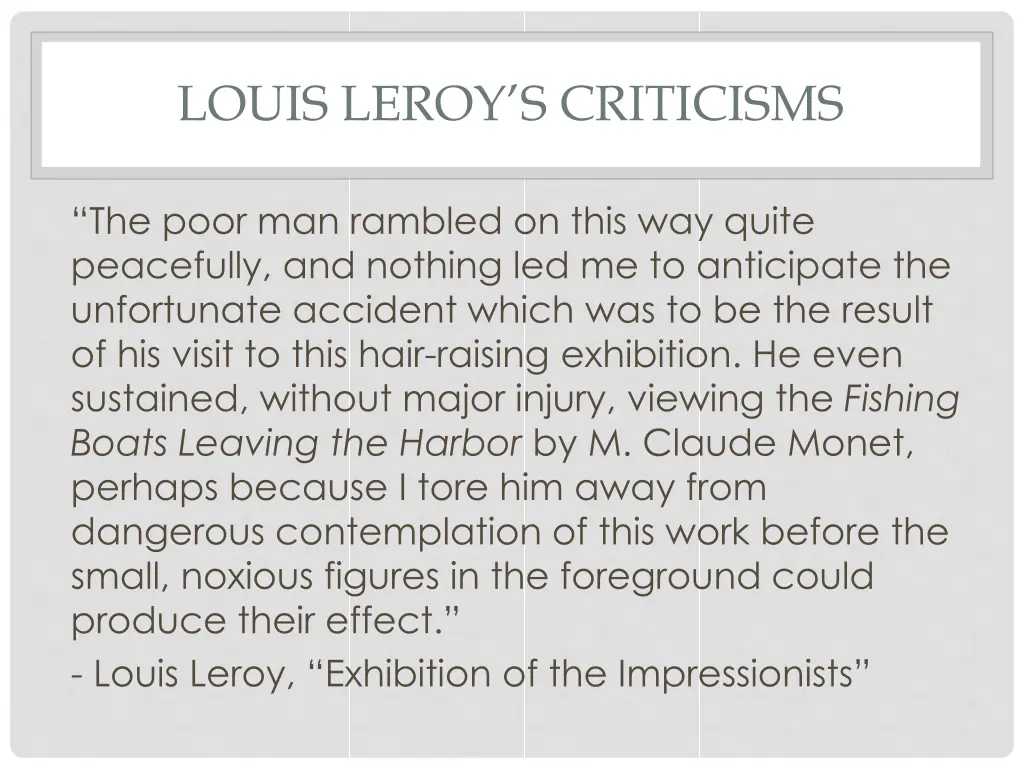 louis leroy s criticisms