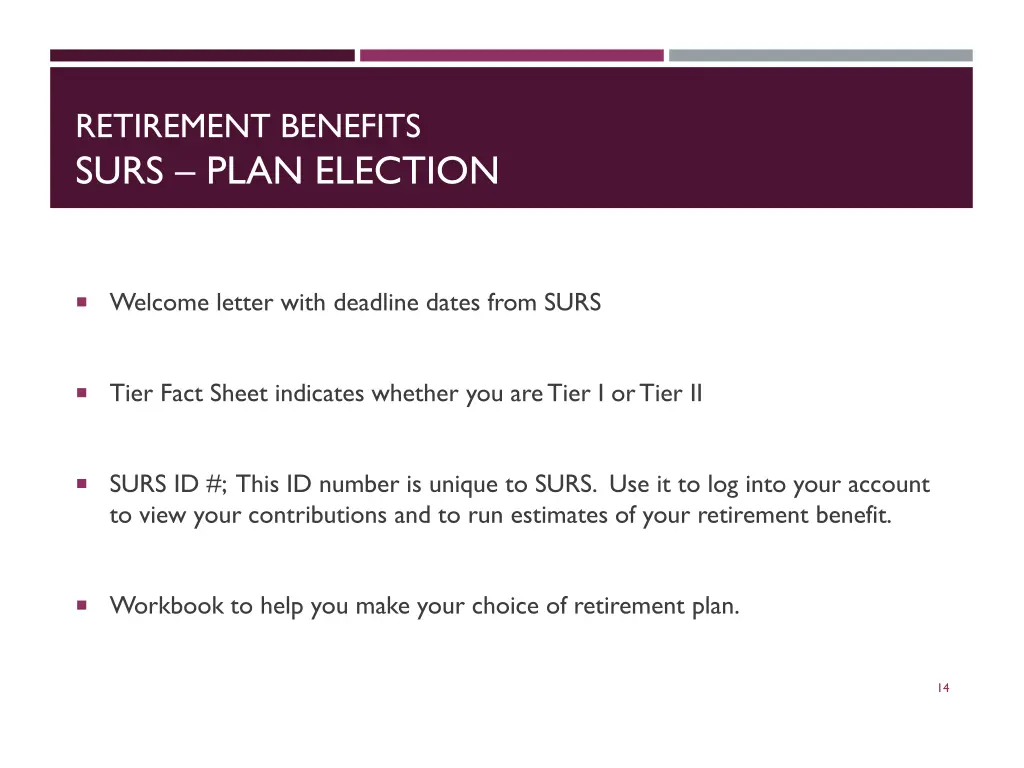 retirement benefits surs plan election 1