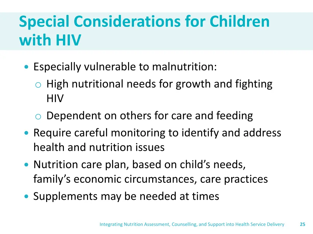 special considerations for children with hiv