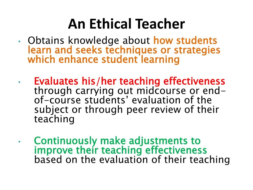 an ethical teacher obtains knowledge about