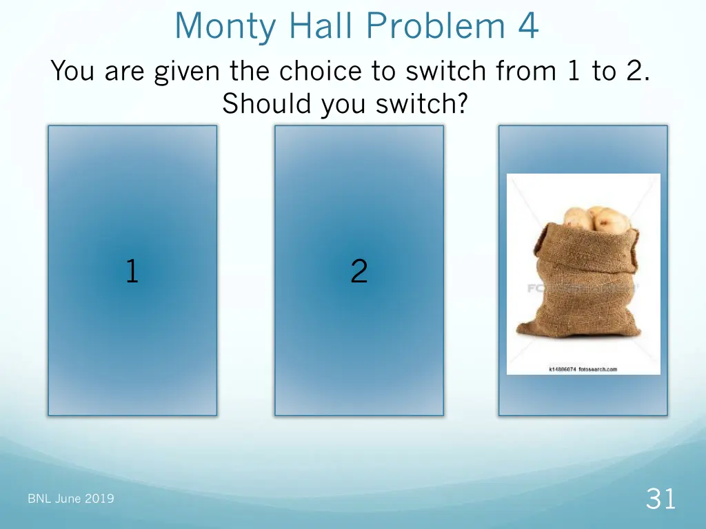 monty hall problem 4 you are given the choice