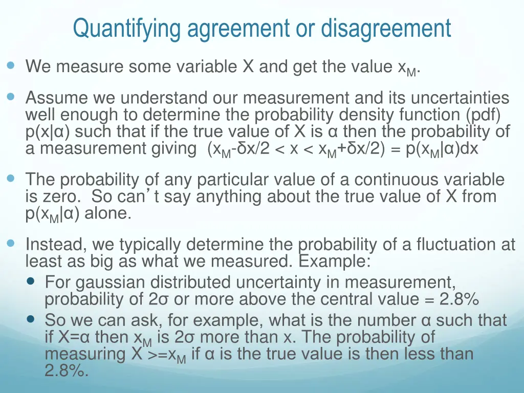 quantifying agreement or disagreement