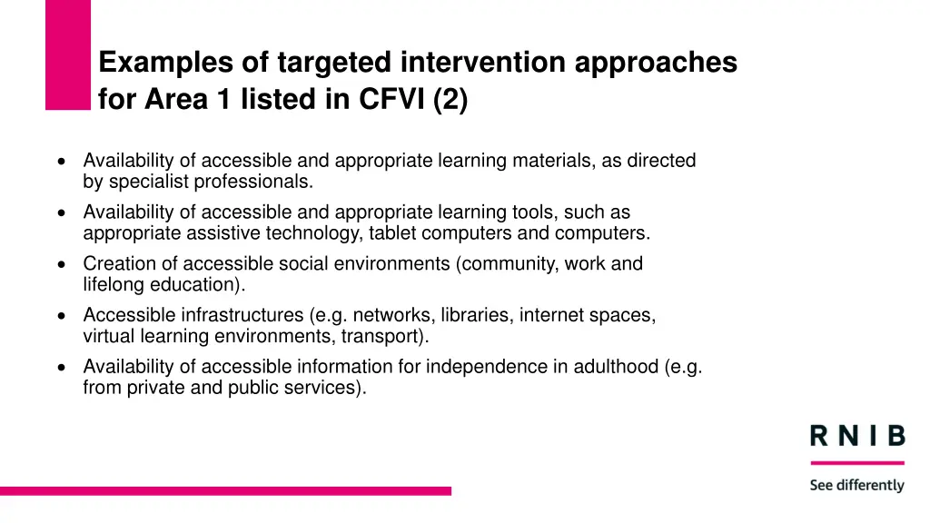 examples of targeted intervention approaches