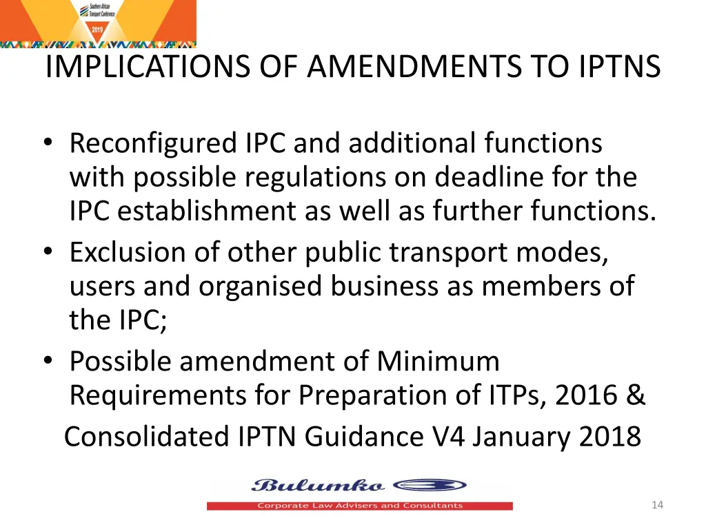 implications of amendments to iptns 1