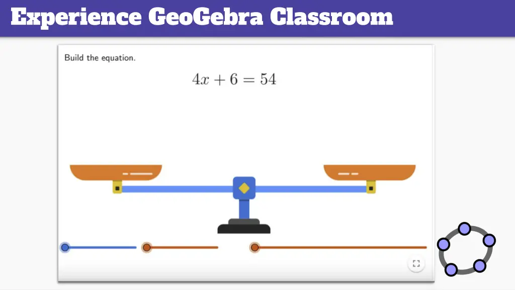 experience geogebra classroom