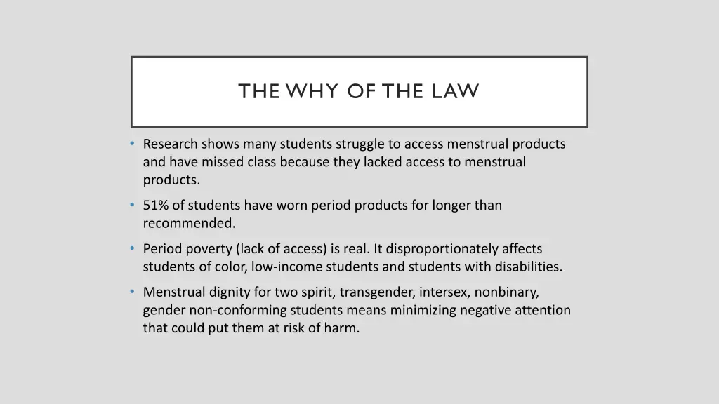 the why of the law