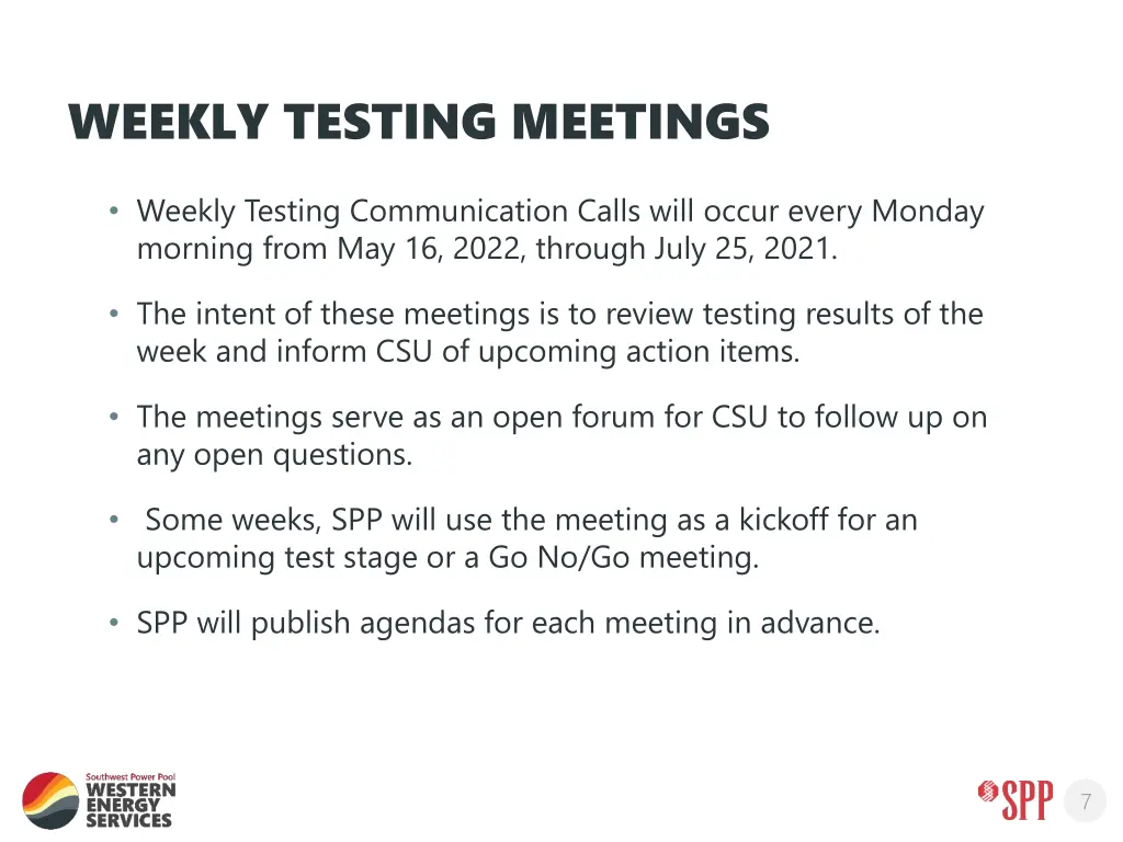 weekly testing meetings