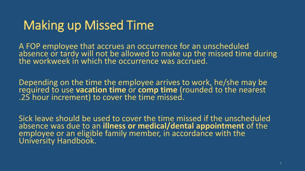 making up missed time making up missed time